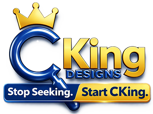 CKing Designs logo with the tagline Stop Seeking. Start CKing.